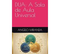 DUA: A Sala de Aula Universal