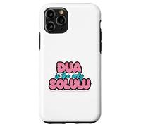 DUA IS THE ONLY SOLULU - Funny Faith Design for Muslim Case for iPhone 11 Pro