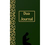 Dua Notebook for Men: Blank Lined Islamic Notebook