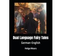 Dual Language Fairy Tales: German-English