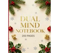 Dual Mind Notebook | 200 Pages Large Format: Holiday Journal with Blank Space for Sketching and Ruled Lines for Notes - Festive Creative Hybrid ... planners, teachers, and creative thinkers
