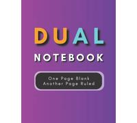 Dual Notebook Blank And Lined | One side Blank One side Ruled Notebook for Students | 100 pages | 8.5 x 11 | Plain Paper On One Side and College Ruled ... Side: Alternate Pages Notebook for Science