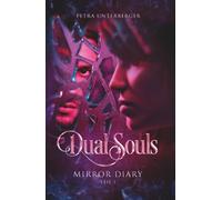 Dual Souls: Mirror Diary - Hardcover (Schwarz-Weiß, cremefarbenes Papier) Part1 (Dual Souls Passion)