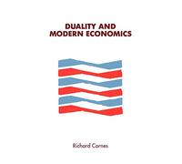 Duality and Modern Economics