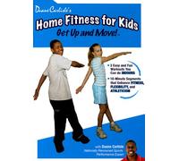 Duane Carlisle's Home Fitness for Kids: Get Up & Move!