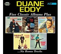 Duane Eddy - Five Classic Albums Plus (Have Twangy Guitar Will Travel / Especially For You / The Twang's The Thang / $1,000,000 Worth Of Twang Vol II / Twistin' N' Twangin')