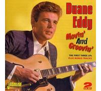 Duane Eddy - Movin' And Groovin': The First Three LPs