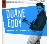 Duane Eddy - Movin’ ’N’ Groovin’