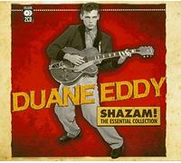 Duane Eddy - Shazam! The Essential Collection