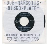 Dub Narcotic Sound System - Fuck Shit Up [7" VINYL]