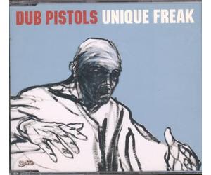 Dub Pistols - Unique Freak