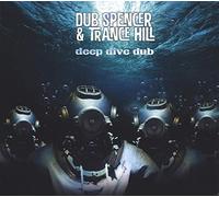 Dub Spencer & Trance Hill - Deep Dive Dub