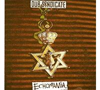 Dub Syndicate - Echo Mania
