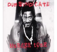 Dub Syndicate - Murder Tone