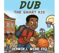 Dub the Smart Kid