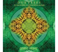 DUB TREES - CELTIC VEDIC