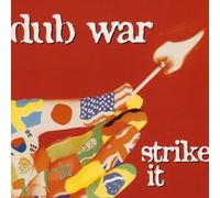 Dub War - Strike It