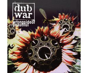 Dub War - Wrong Side of Beautiful