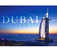 Dubai 2026 Calendar: Dubai and the United Arab Emirates: Dubai und Vereinigte Arabische Emirate