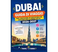 DUBAI GUIDA DI VIAGGIO PER I VISITATORI CHE VISITANO PER LA PRIMA VOLTA 2026-2027: Pianifica in anticipo per il nuovo anno Il criempire, un modo ... - mesi prima di salire a bordo dell'aereo.