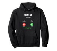 Dubai Is Calling And I Must Go UAE Traveling Pullover Hoodie