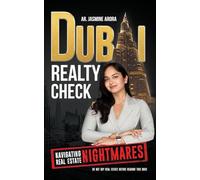 Dubai Realty Check: Navigating Real Estate Nightmares