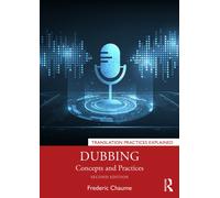 Dubbing : Concepts and Practices