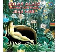 Dube, Jean - Oeuvres Pour Piano