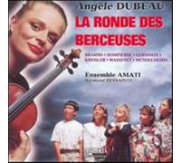 Dubeau - La Ronde Des Berceuses