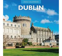 Dublin - 2026 Square Wall Calendar - by Red Robin Publishing