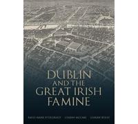 Dublin and the Great Irish Famine – Wiley-VCH