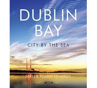 Dublin Bay: City by the Sea