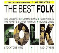 Dublin City Ramblers, Mary Black, Paddy Reilly, The Dubliners, The Fureys & Davey Arthur, Jim McCann - The Best Folk
