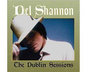 Dublin Sessions by Del Shannon (Record, 2017)