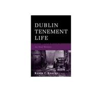 Dublin Tenement Life: An Oral History – GILL