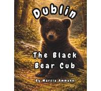 Dublin the Black Bear Cub