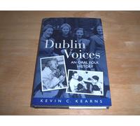 Dublin Voices: An Oral Folk History