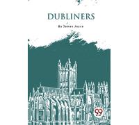 Dubliners?