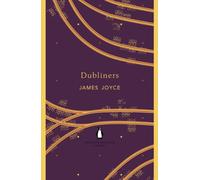 Dubliners: (The Penguin English Library)