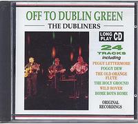 Dubliners, the - Off to Dublin Green