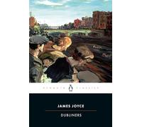 Dubliners (Penguin Twentieth-Century Classics)