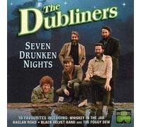 Dubliners - Seven Drunken Nights
