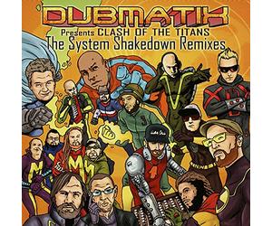 Dubmatix - Clash Of The Titans