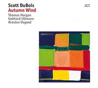 Dubois,Scott - Autumn Wind [VINYL]