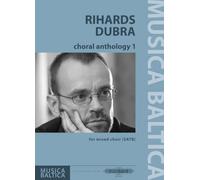 Dubra: Choral Anthology 1 (Mixed Choir) (EP72447): 7 Pieces (Edition Peters)