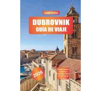 DUBROVNIK Guía de viaje 2026: Playas, paseos en barco y cosas que hacer en la joya de Croacia