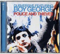Dubversive ft. Boy George - Police & Thieves