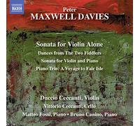 Duccio Ceccanti - Maxwell Davis: Sonata for Violin Alone, Dances from The Two Fiddlers, Sonata for Violin and Piano, Piano Trio
