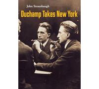 Duchamp Takes New York