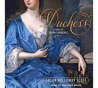 Duchess: A Novel of Sarah Churchill